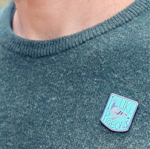 I Like Pigeons Enamel Pin