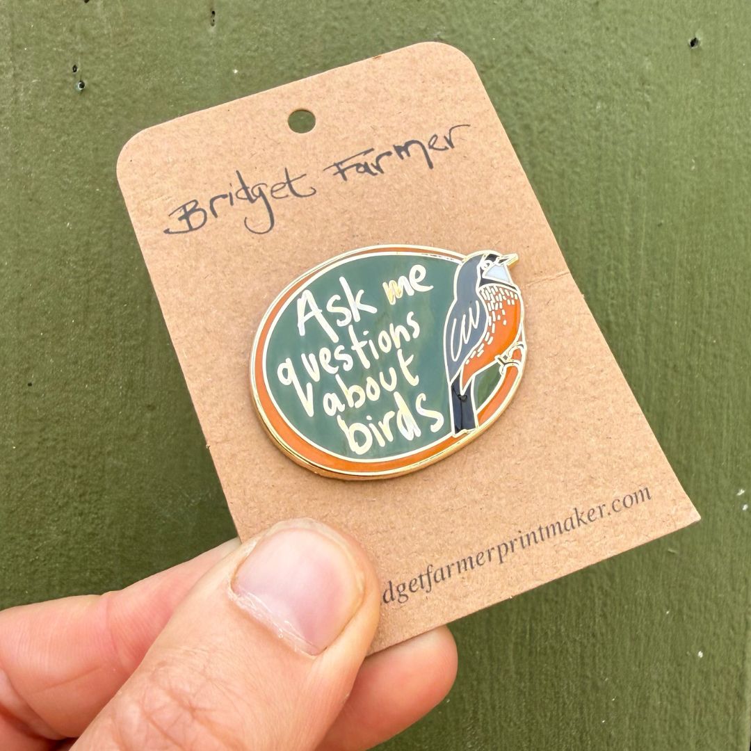Ask me questions about birds -Rufous Whistler Enamel Pin