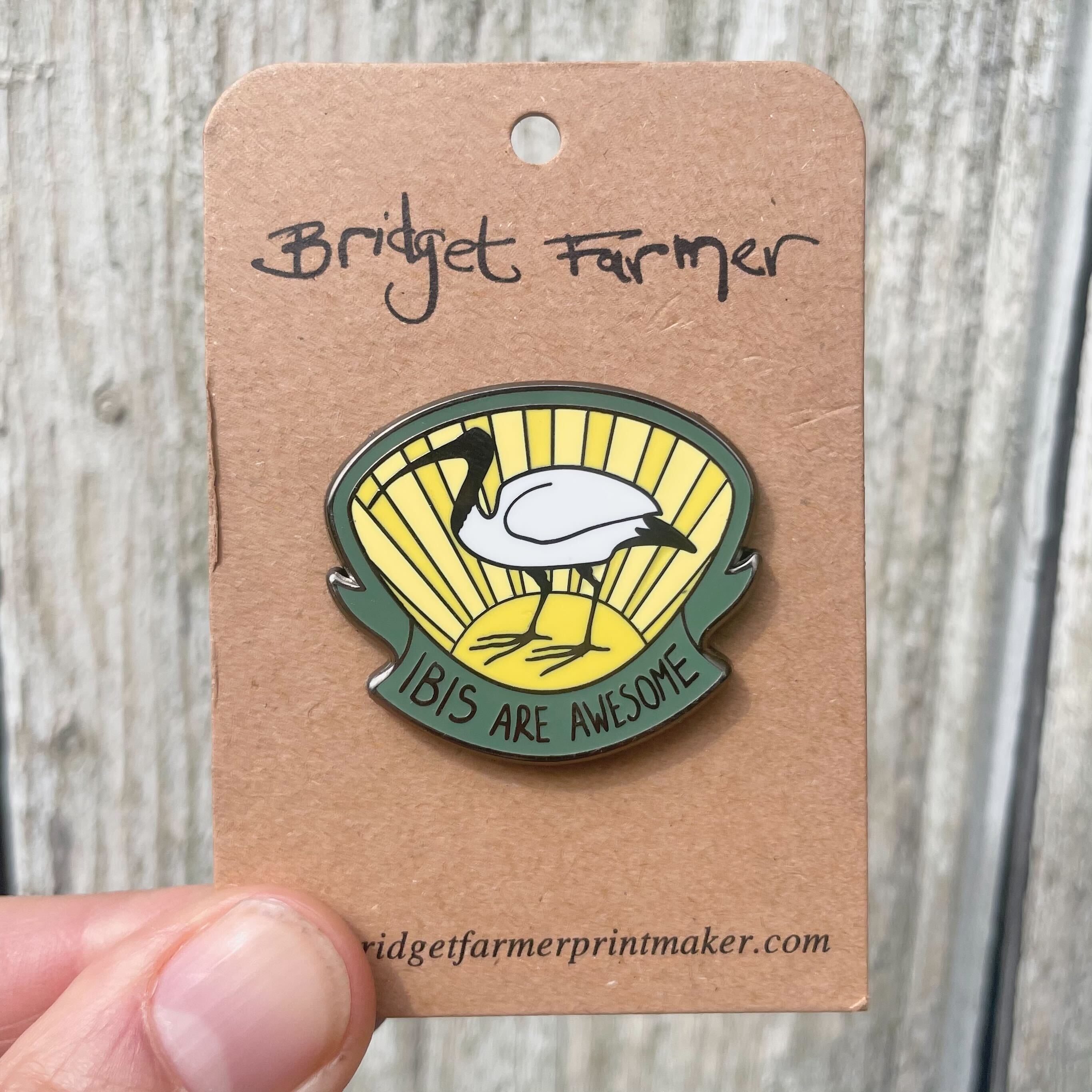 Ibis Are Awesome Enamel Pin