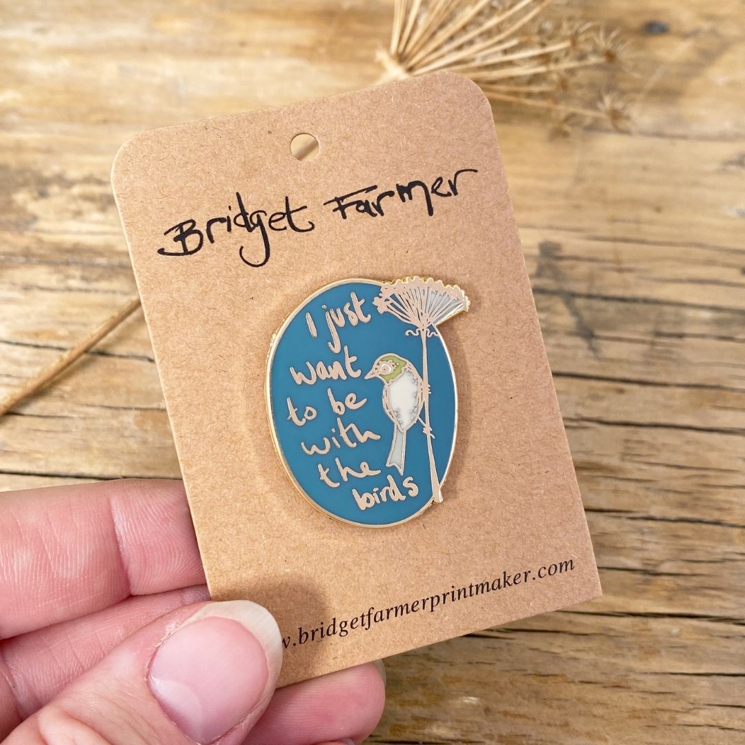 I Just Want To Be With The Birds Enamel Pin