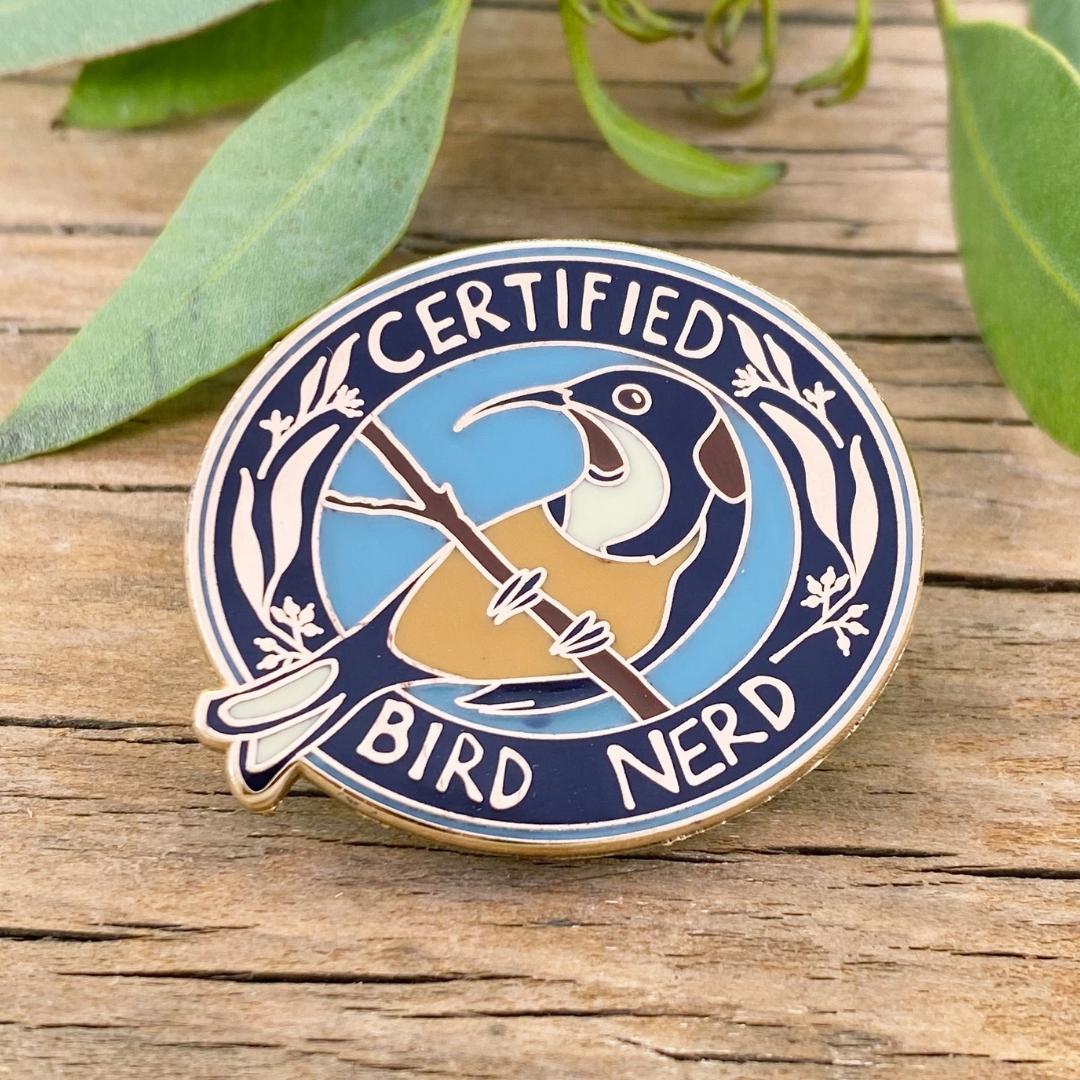 Certified Bird Nerd Enamel Pin