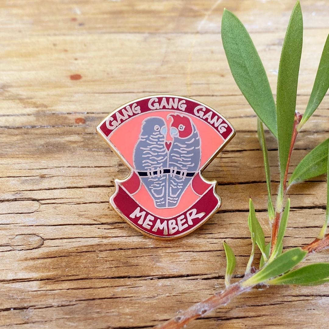 Gang Gang Gang Member Enamel Pin